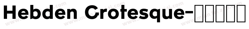 Hebden Grotesque字体转换